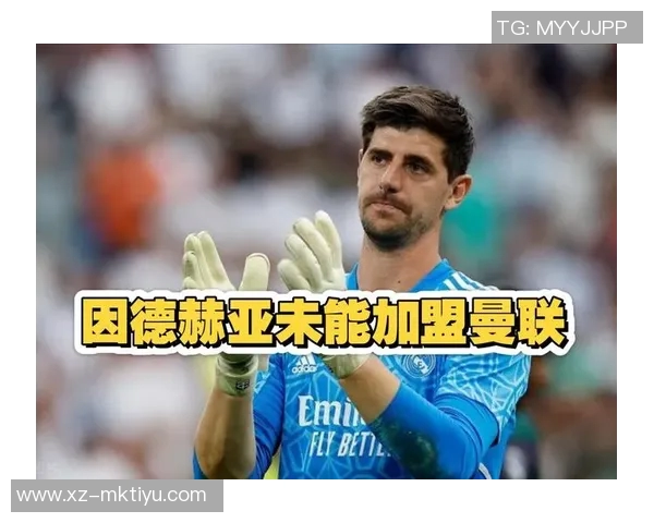 前曼联门将称拉门斯与库尔图瓦相似曼联或已找到未来门将之星